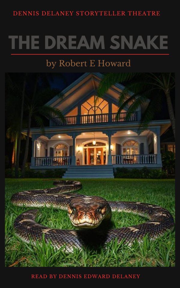 Individual Story - The Dream Snake - By Robert E Howard