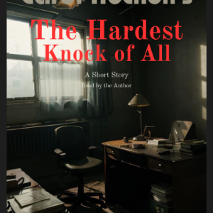 Individual Story - The Hardest Knock of All - by Carol Rochon