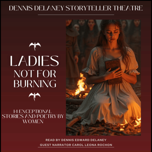 Ladies Not For Burning – 14 Exceptional Stories and Poetry by Women